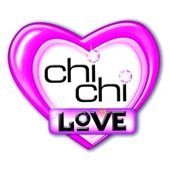 Chi Chi Love